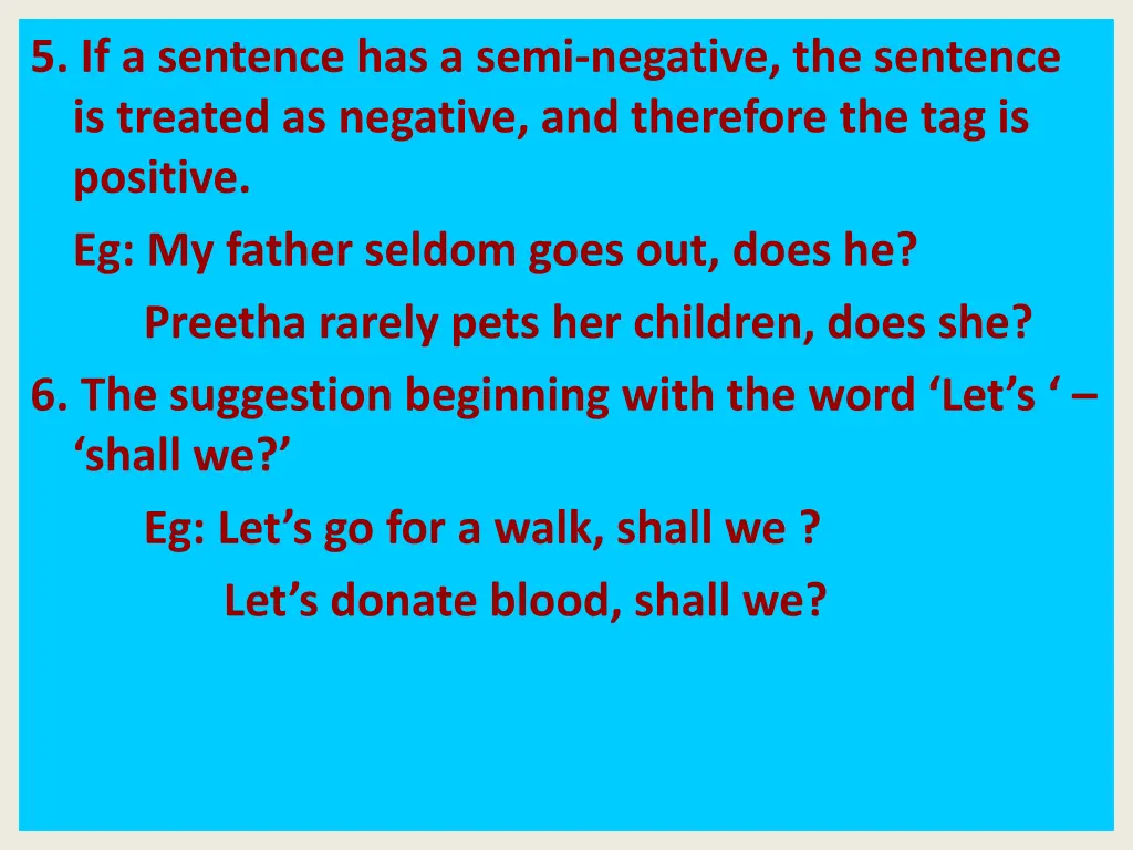 5 if a sentence has a semi negative the sentence