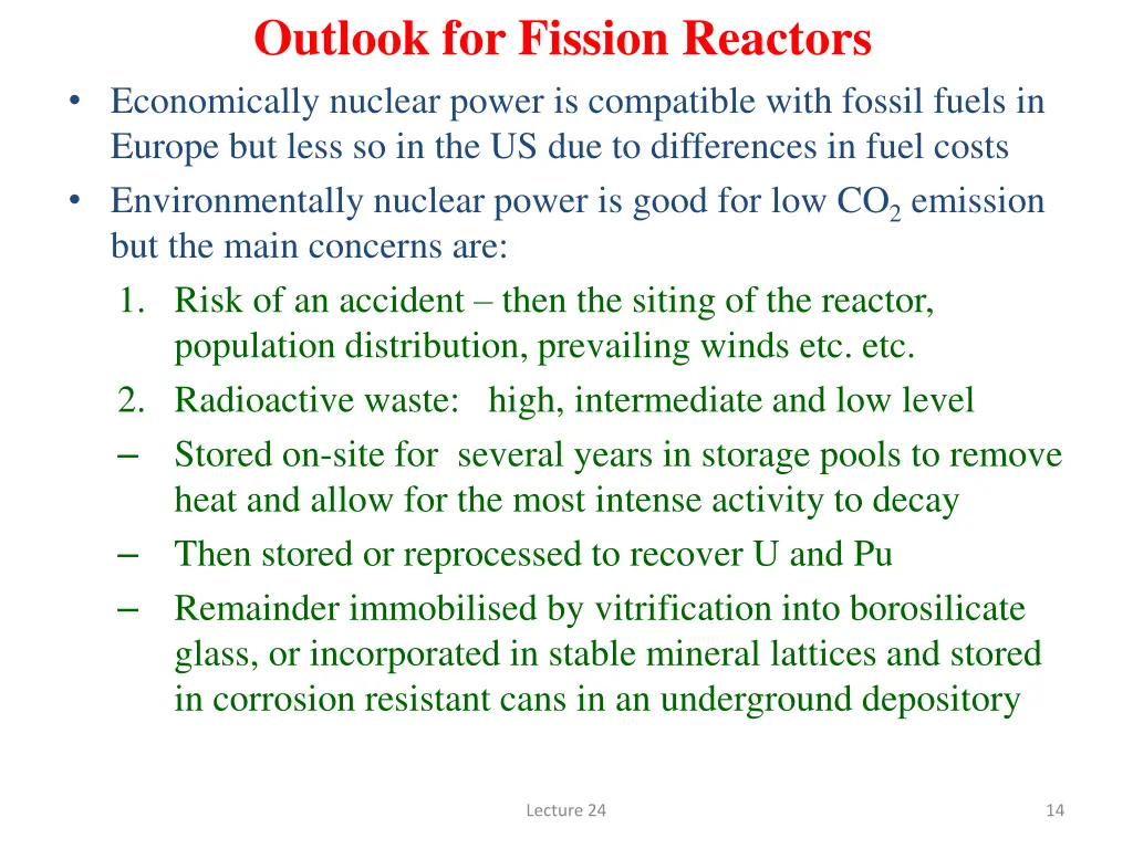 outlook for fission reactors economically nuclear