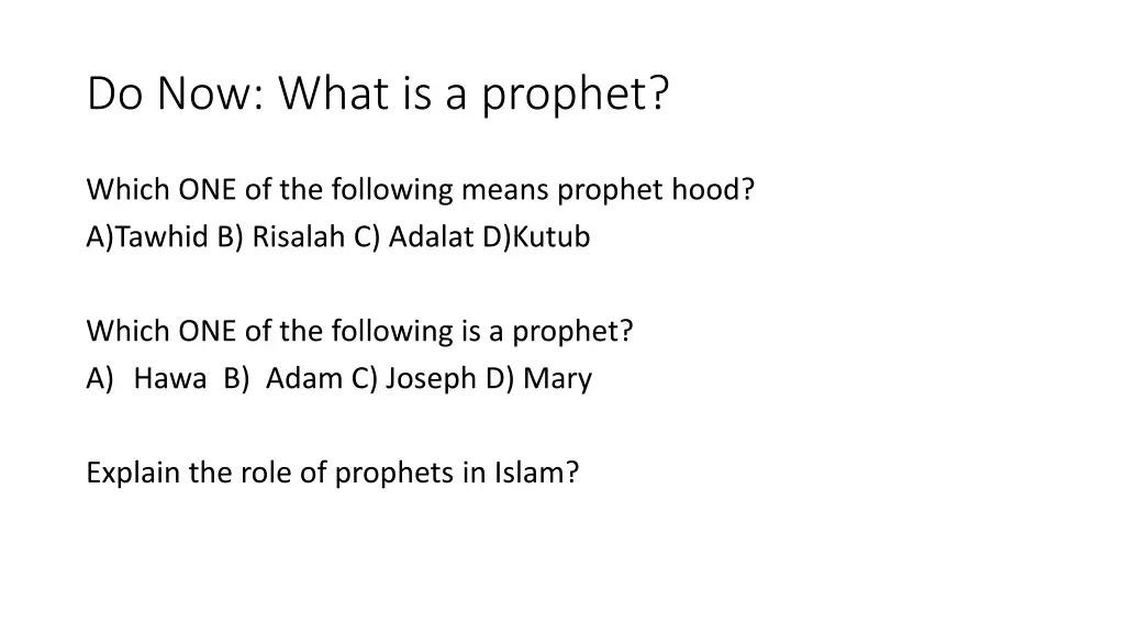 do now what is a prophet