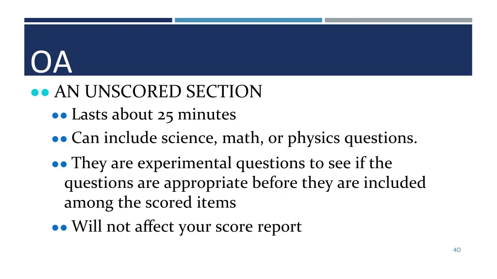 oa t lasts about 25 minutes