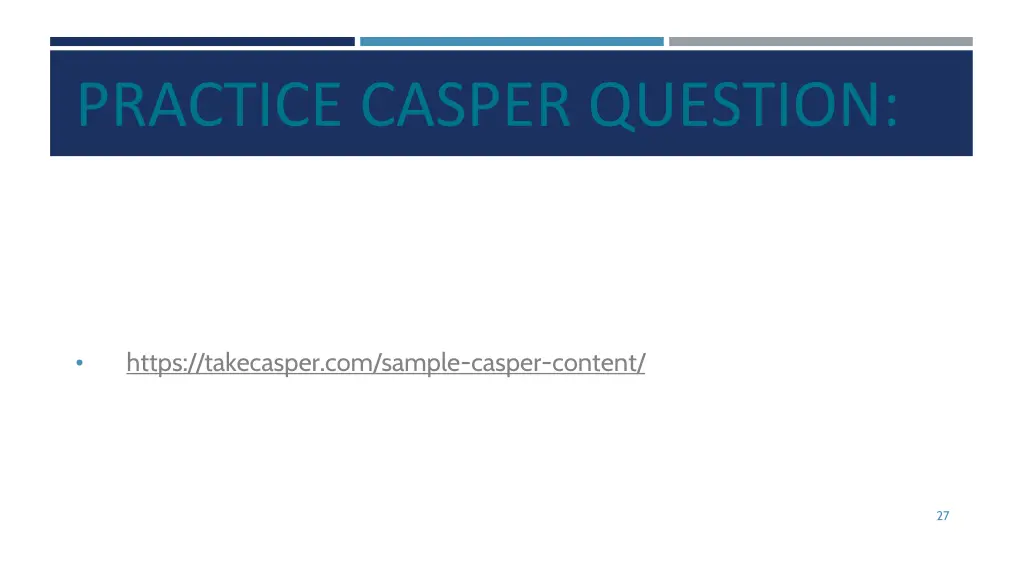 practice casper question