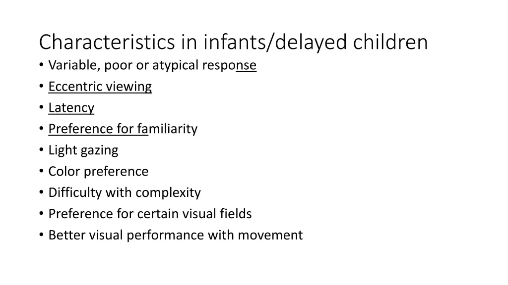 characteristics in infants delayed children