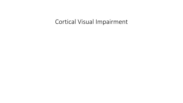 cortical visual impairment