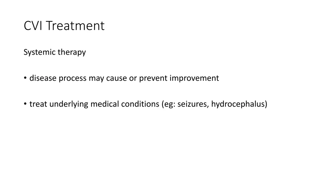 cvi treatment