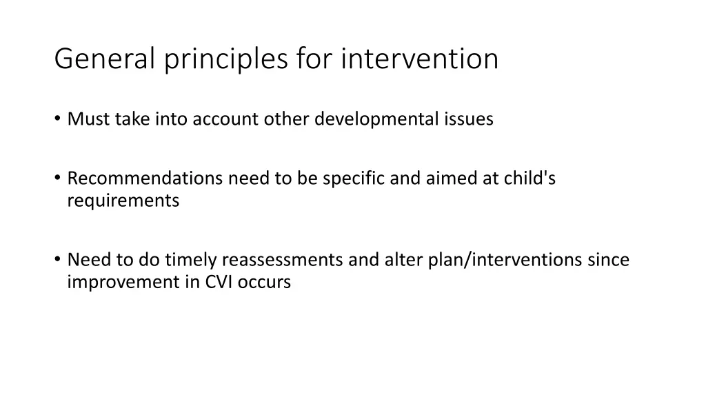 general principles for intervention