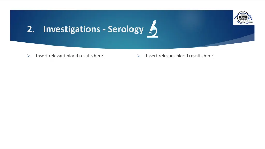 2 investigations serology