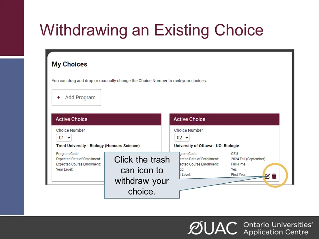 withdrawing an existing choice