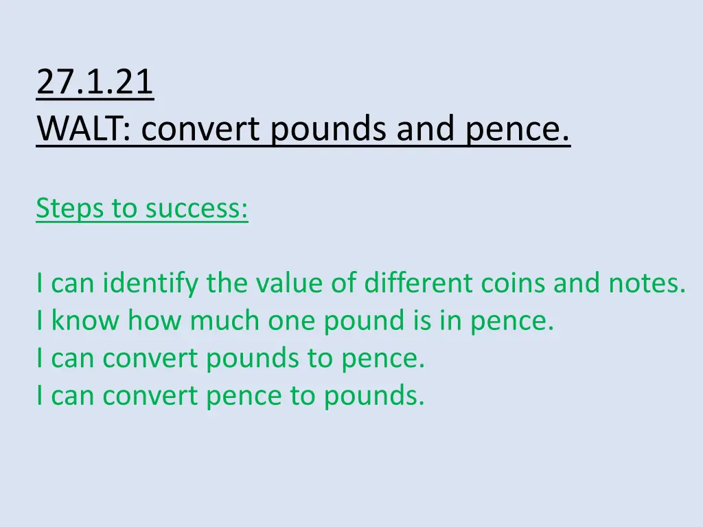 27 1 21 walt convert pounds and pence