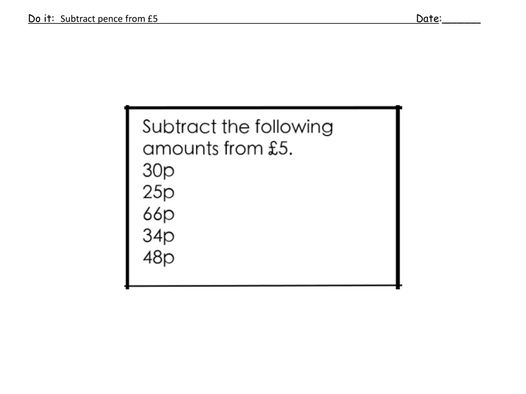 do it subtract pence from 5