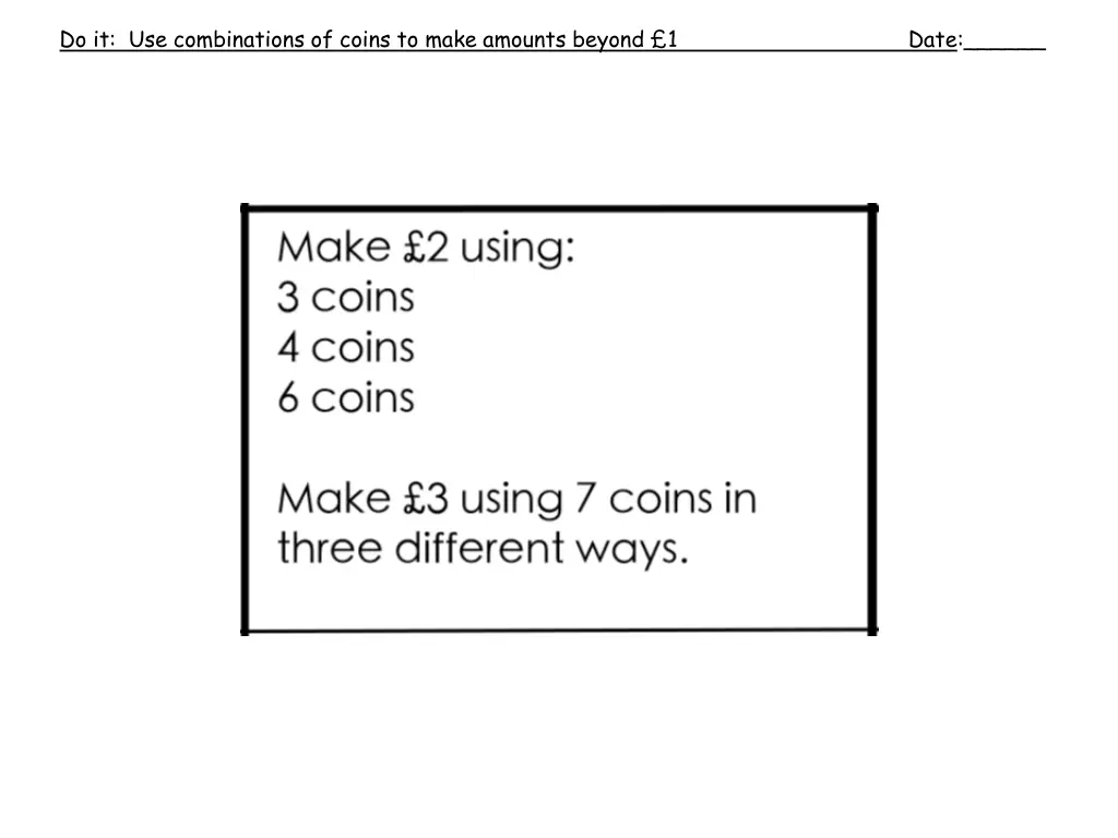 do it use combinations of coins to make amounts