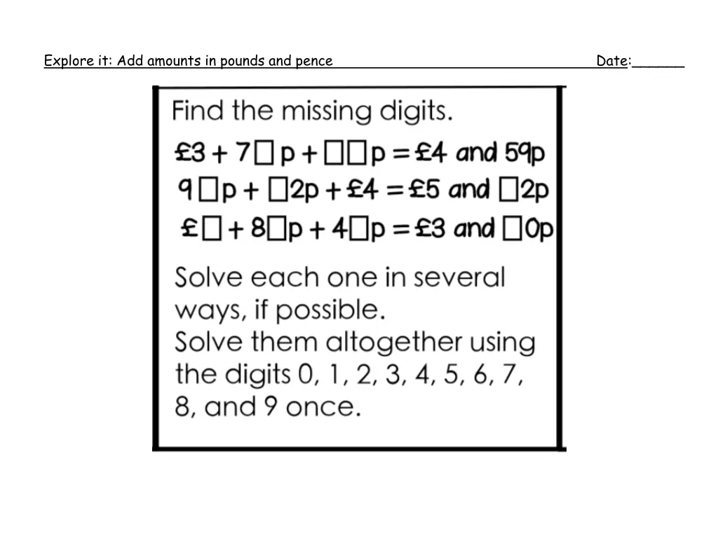 explore it add amounts in pounds and pence date