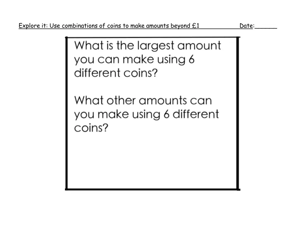 explore it use combinations of coins to make