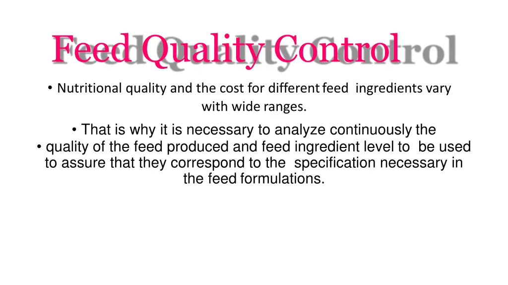 feed quality control