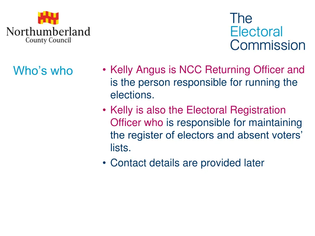 kelly angus is ncc returning officer