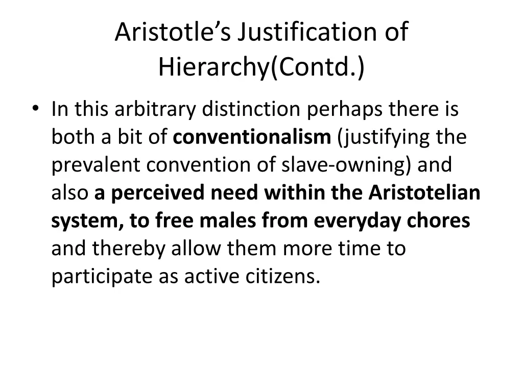 aristotle s justification of hierarchy contd 1