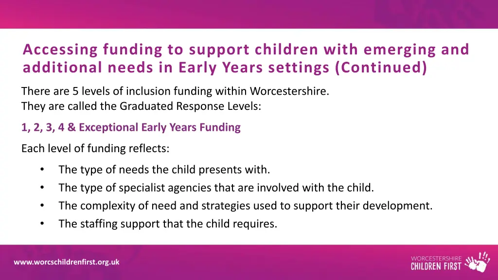 accessing funding to support children with 1