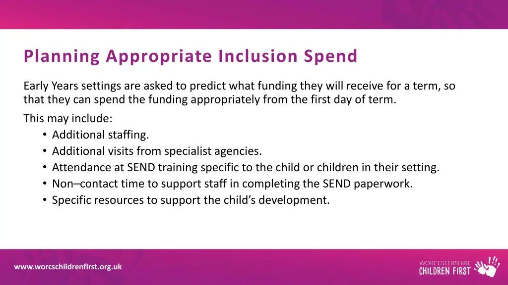 planning appropriate inclusion spend