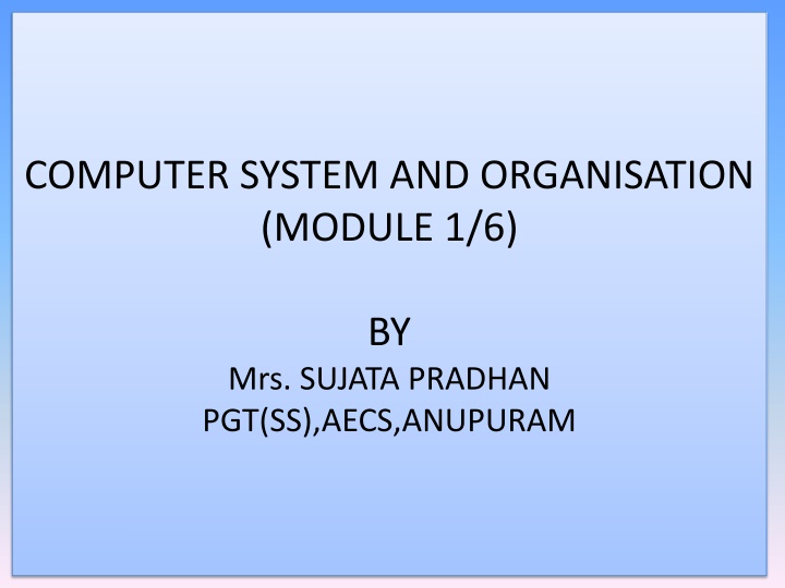 computer system and organisation module 1 6