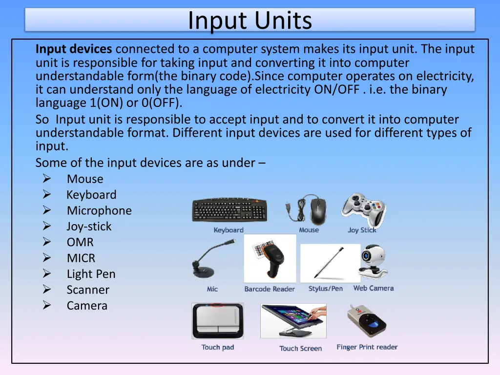 input units