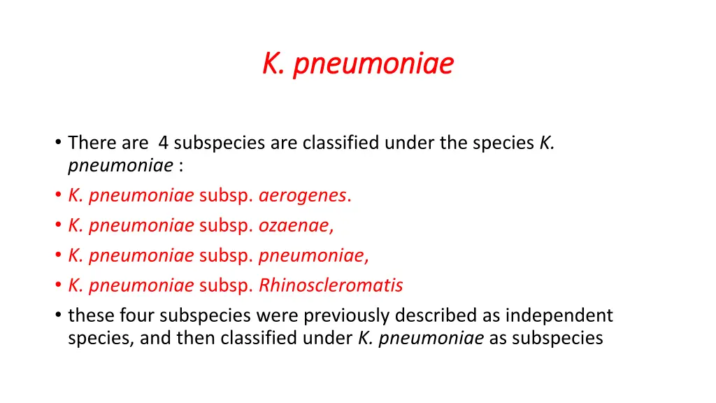 k pneumoniae k pneumoniae