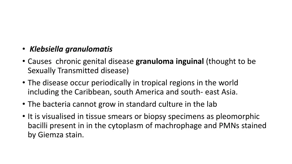 klebsiella granulomatis causes chronic genital