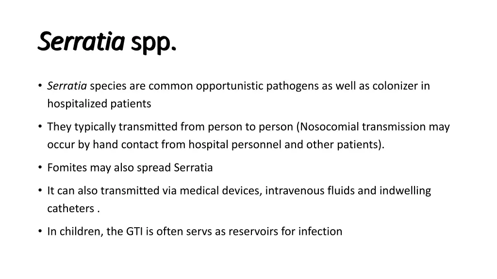 serratia serratia spp