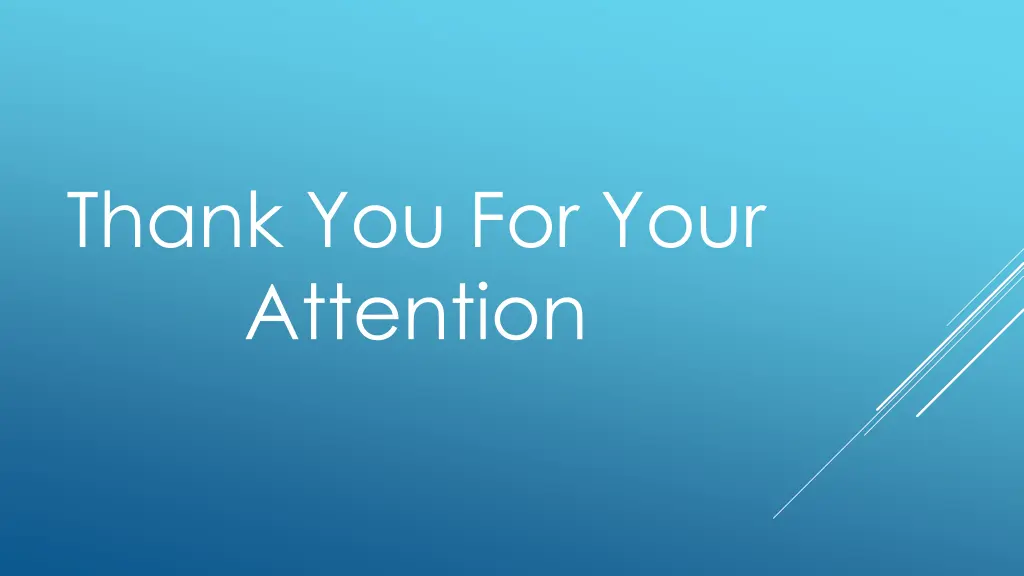 thank you for your attention