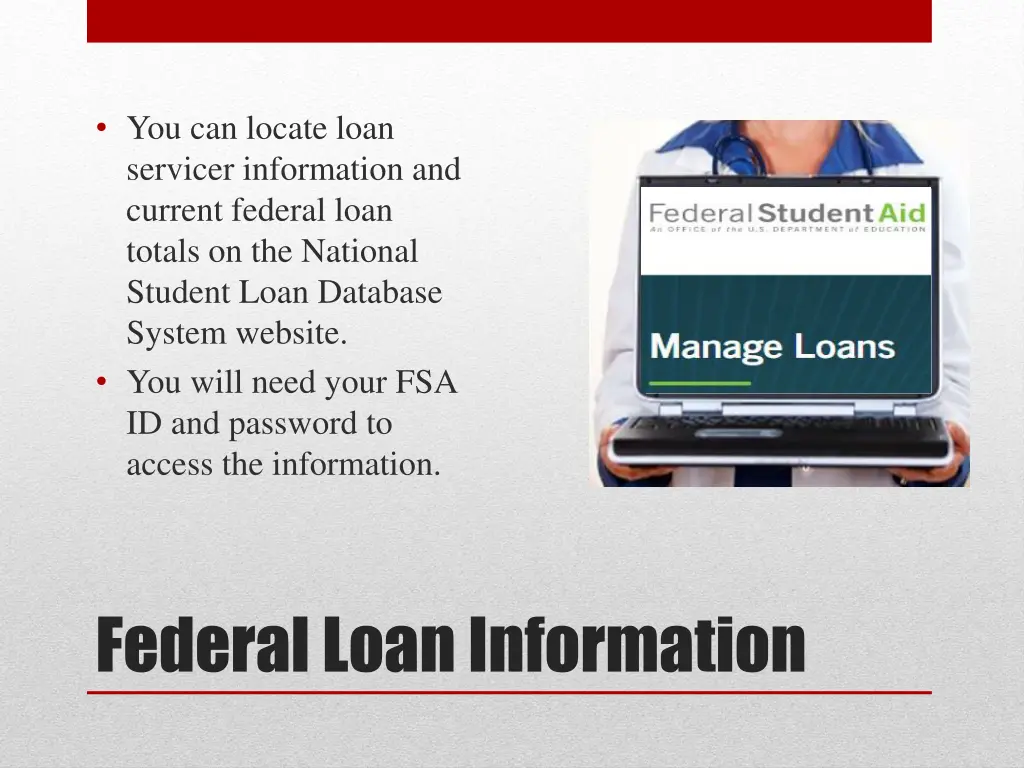 you can locate loan servicer information