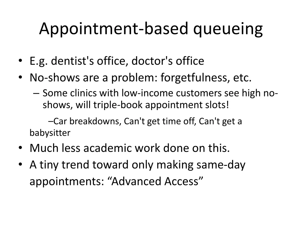 appointment based queueing