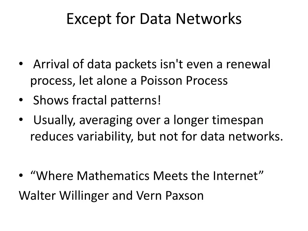 except for data networks