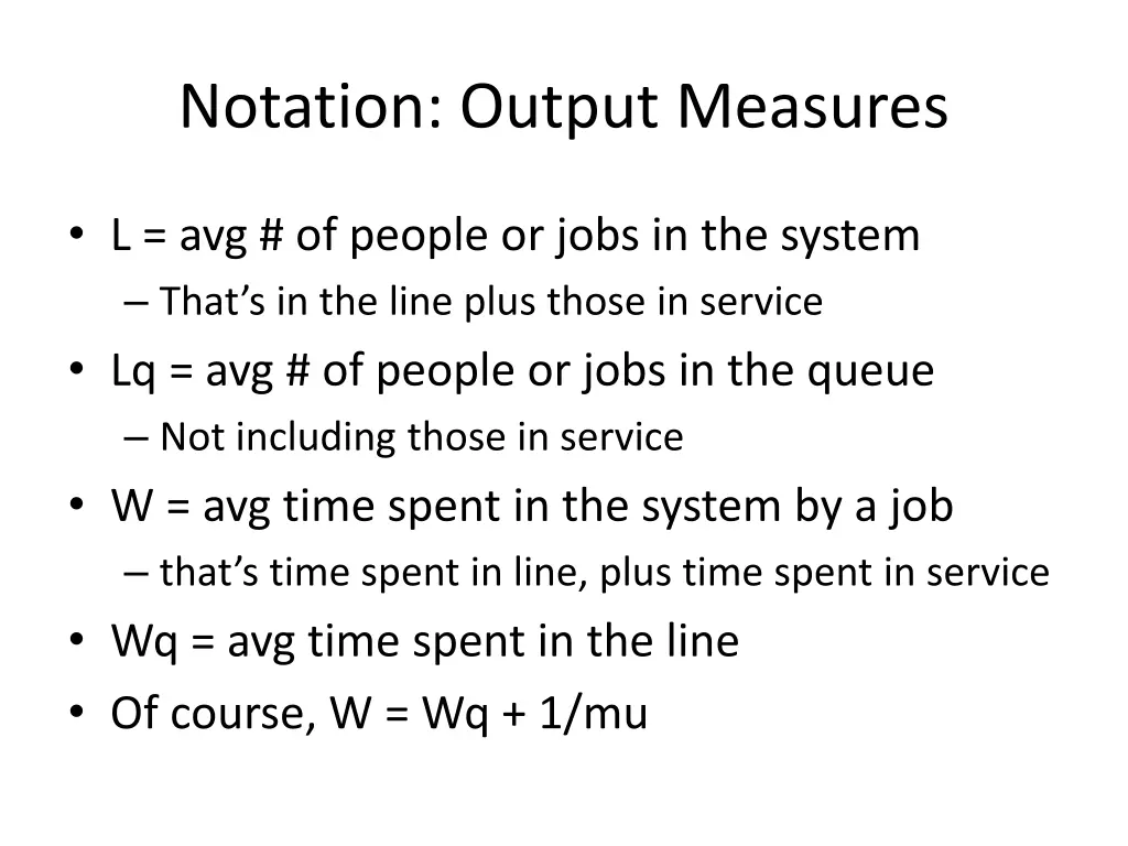 notation output measures