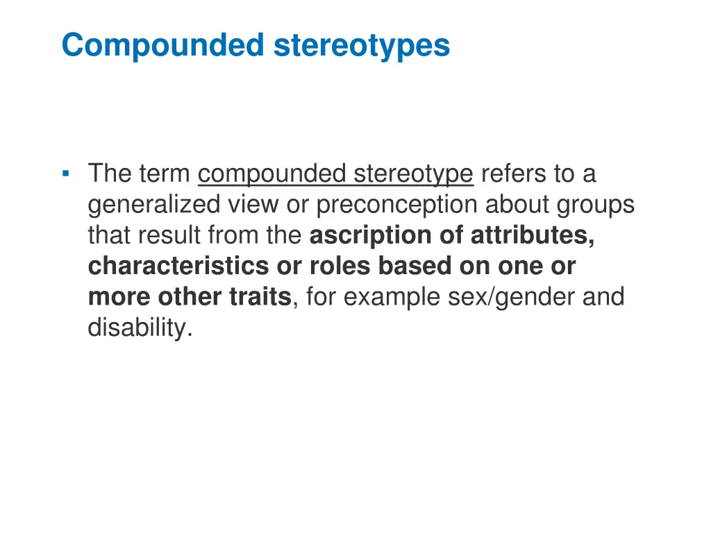 compounded stereotypes