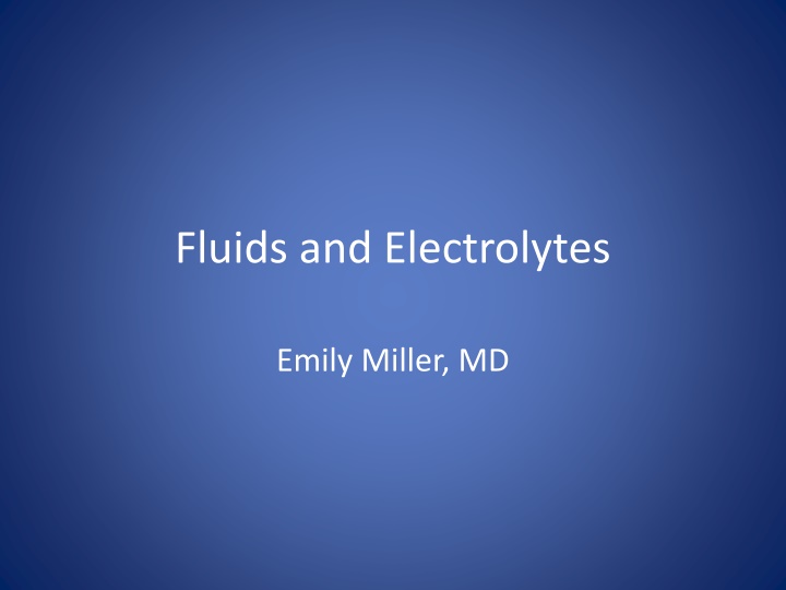 fluids and electrolytes