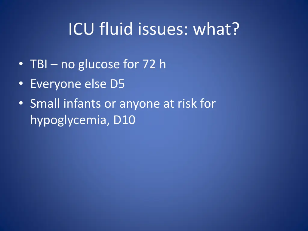 icu fluid issues what