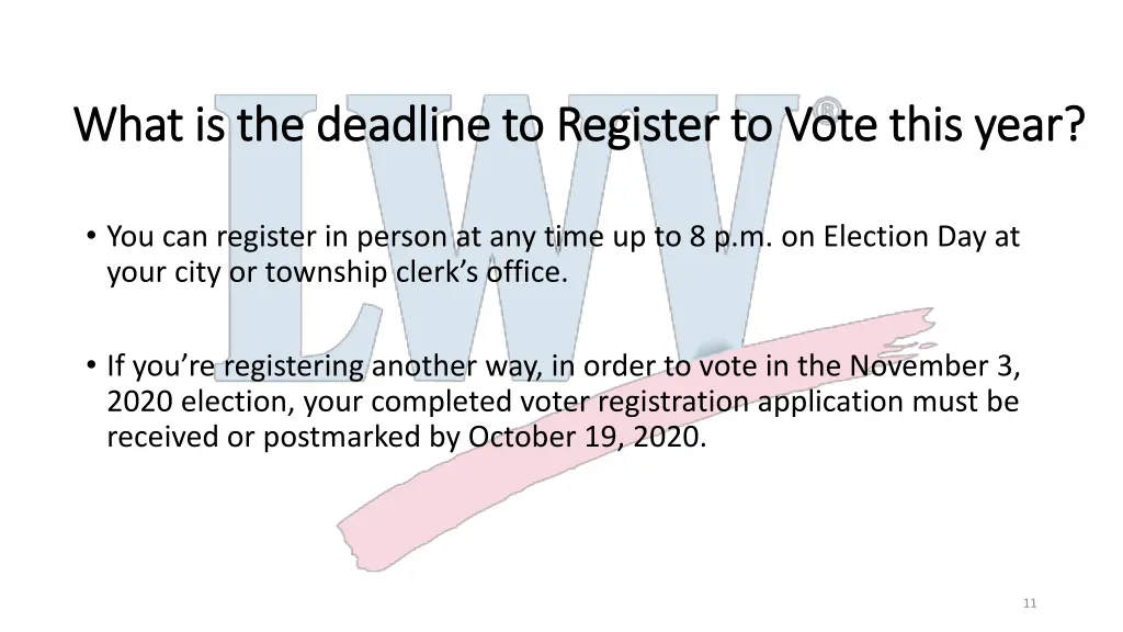 what is the deadline to register to vote this