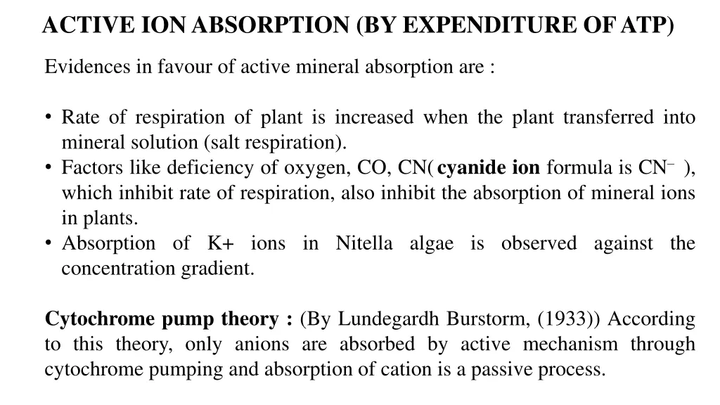 active ion absorption by expenditure of atp