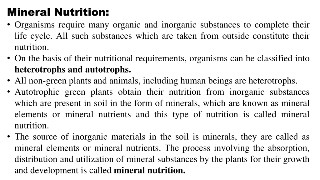 mineral nutrition organisms require many organic