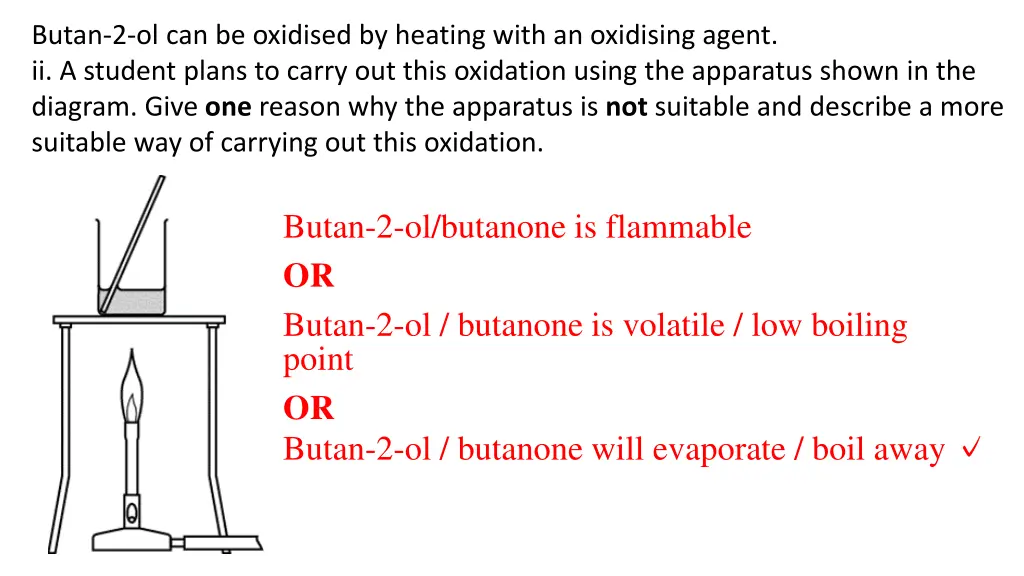 butan 2 ol can be oxidised by heating with 1