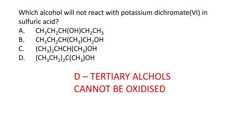 which alcohol will not react with potassium