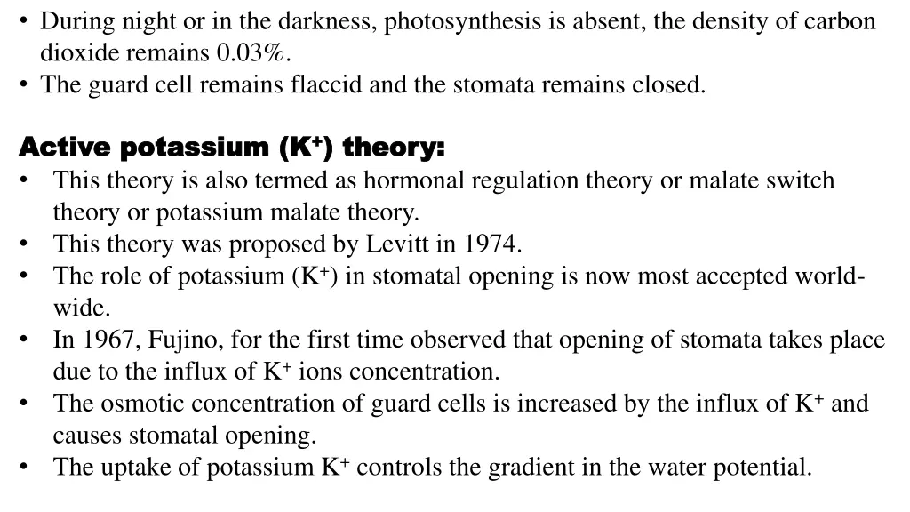 during night or in the darkness photosynthesis