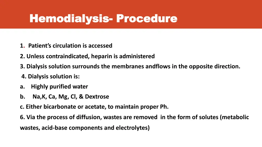 hemodialysis hemodialysis procedure