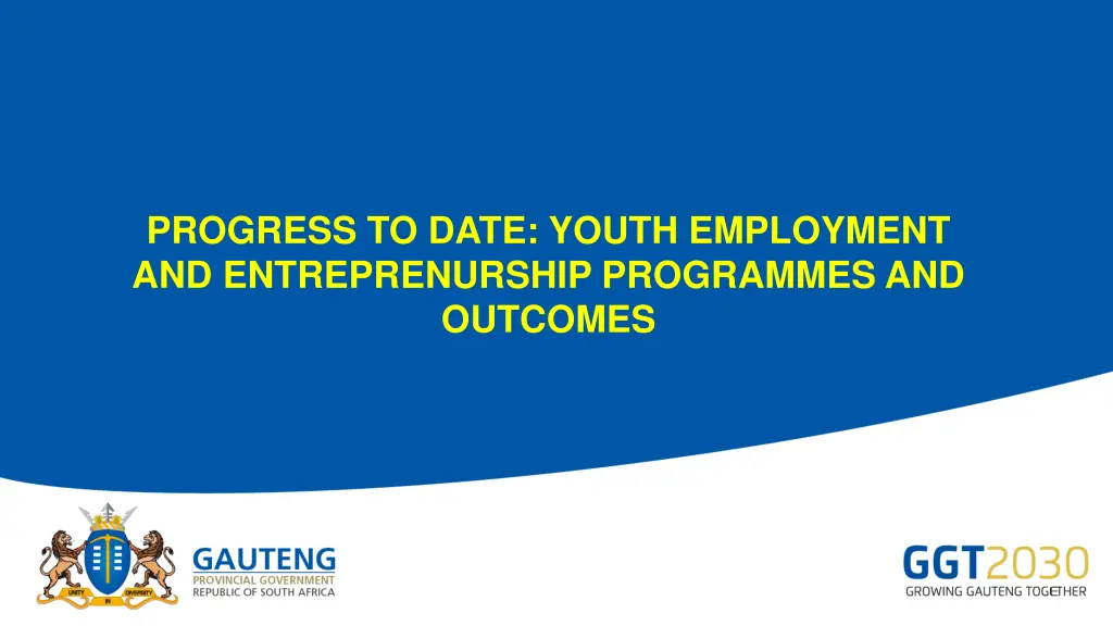 progress to date youth employment