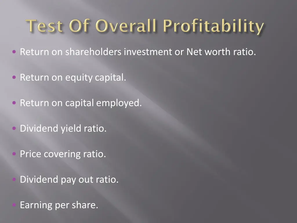 return on shareholders investment or net worth