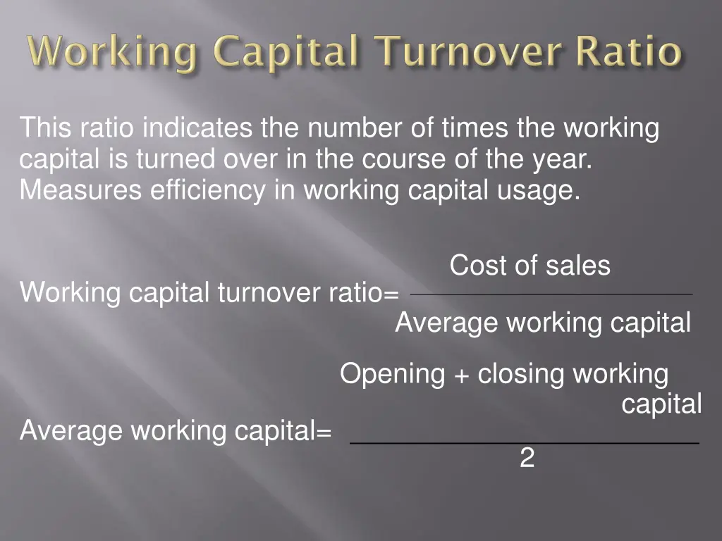 this ratio indicates the number of times 1