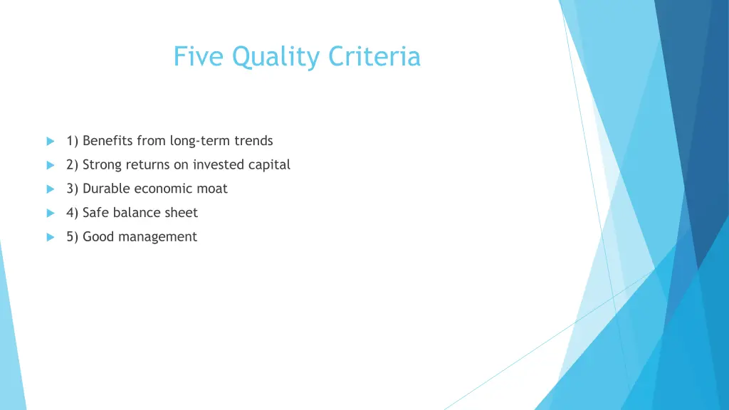 five quality criteria