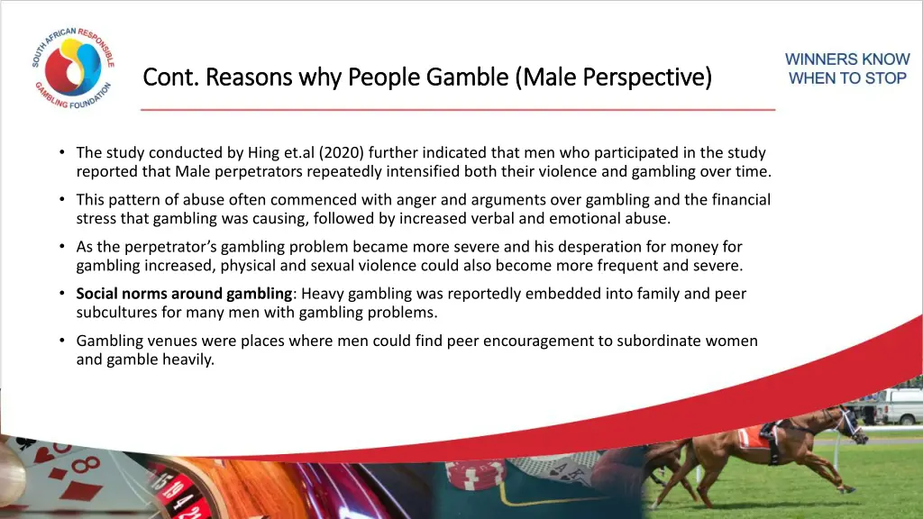 cont reasons why people gamble male perspective