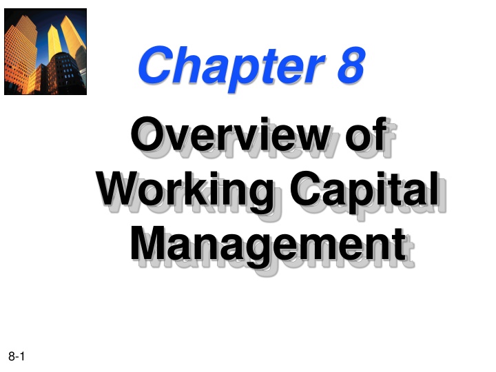 chapter 8 overview of working capital management