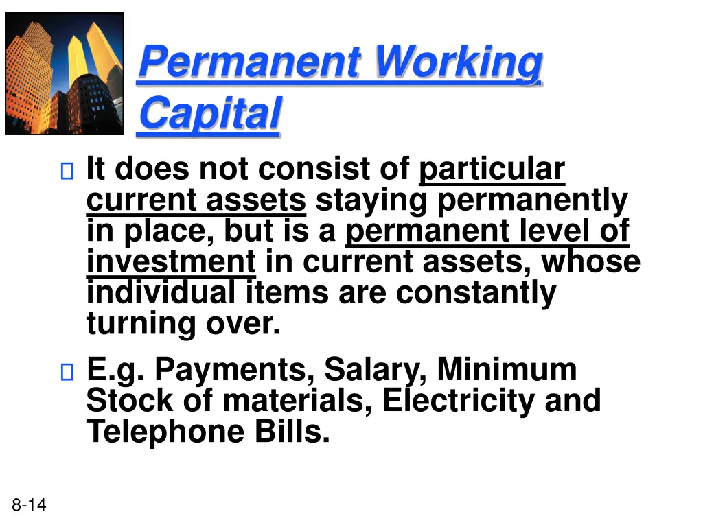 permanent working capital it does not consist