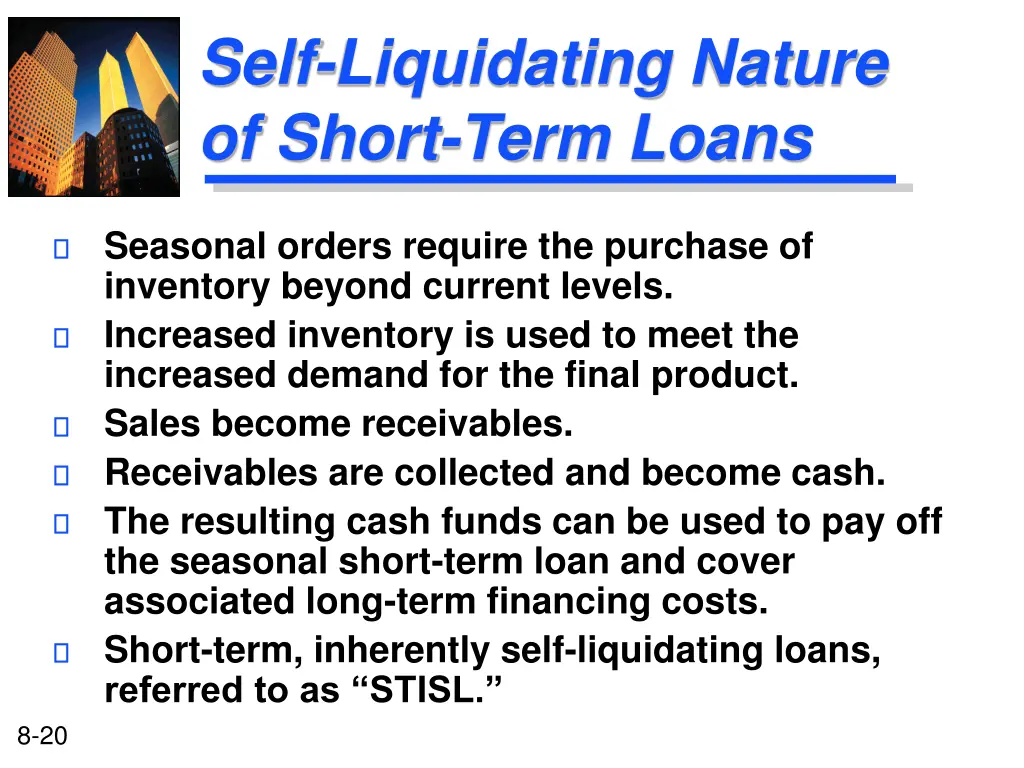 self liquidating nature of short term loans