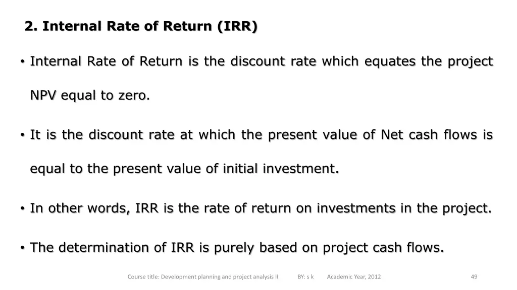 2 internal rate of return irr